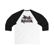 HIGH ROLLER Unisex 3\4 Sleeve Baseball Tee